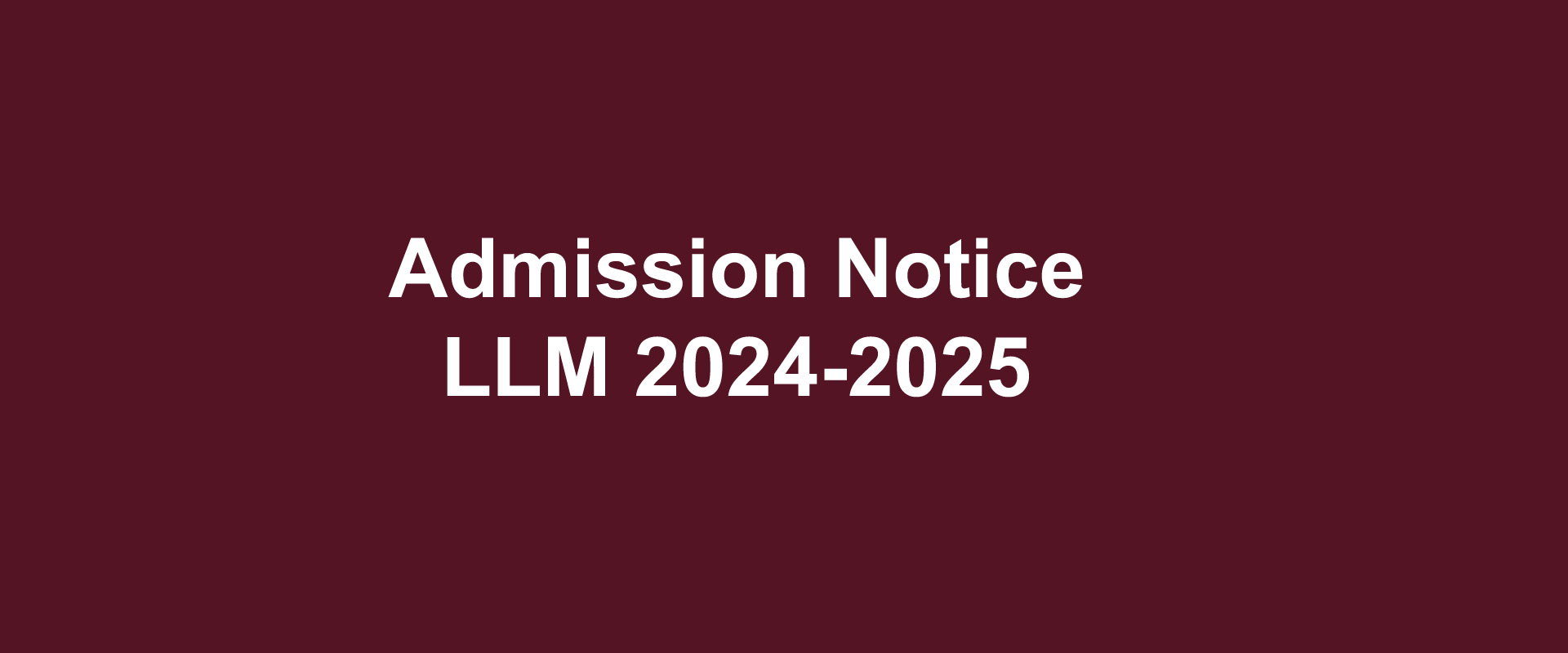 Admission Notice LLM 2024-2025